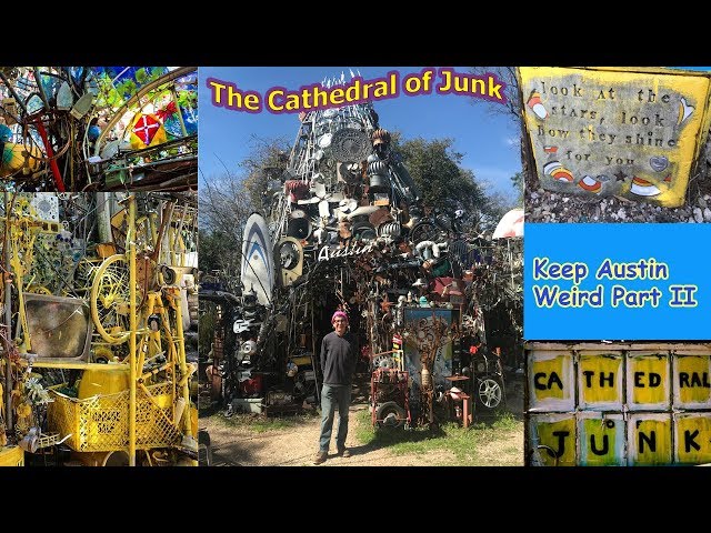 The Cathedral of Junk - Keep Austin Texas Weird Part 2  360 VR