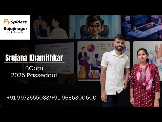 Srujana Khamithkar | B.Com 2025 Success Story | PySpiders Rajajinagar | Student Testimonial