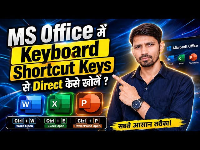 How to Open Word, Excel & PowerPoint Directly Using Keyboard Shortcuts? 🔥