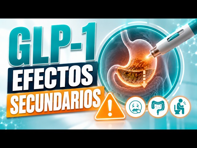 GLP-1: These are its main SIDE EFFECTS