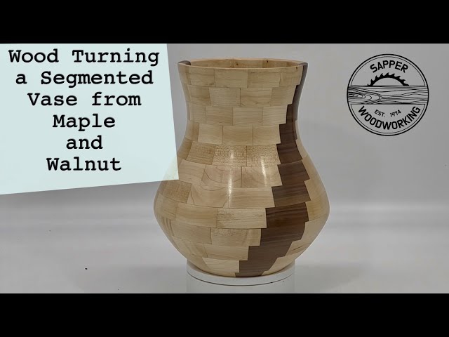 Wood turning a segmented vase from maple and walnut