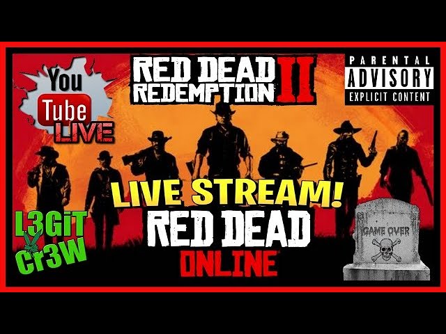 Red Dead Redemption ONLINE LIVE! Riding With Gang On Red Dead Redemption ONLINE! ( 18+ Stream )