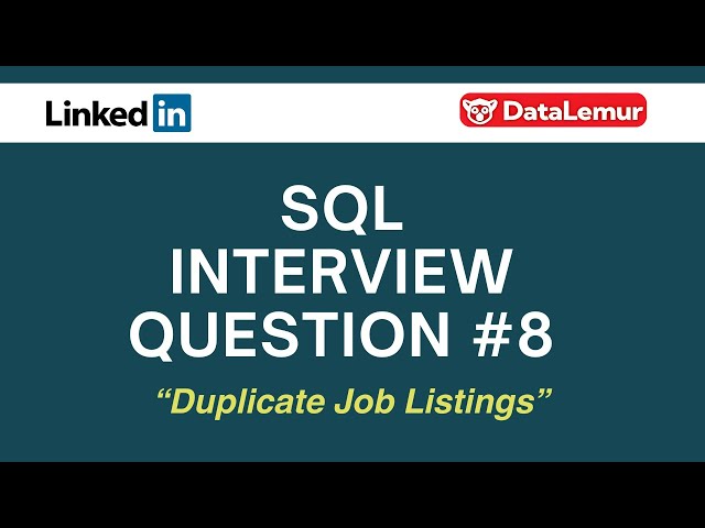 SQL Interview Question #08 by LinkedIn | On DataLemur
