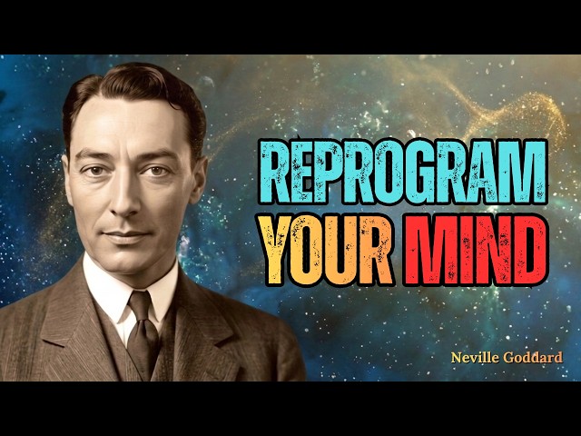 Reprogram Your Subconscious Mind and Change Your Reality (Shocking Truth)|By Neville Goddard