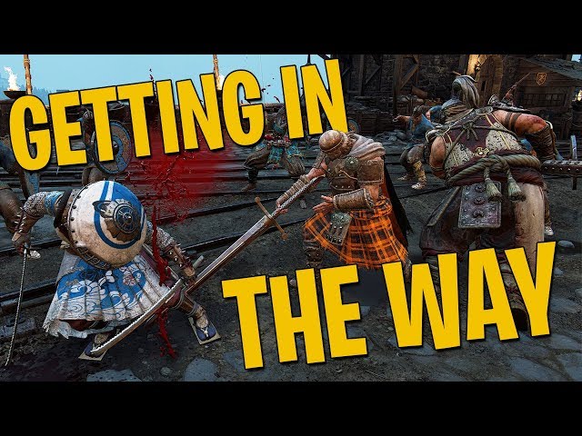 Getting in the Way - For Honor