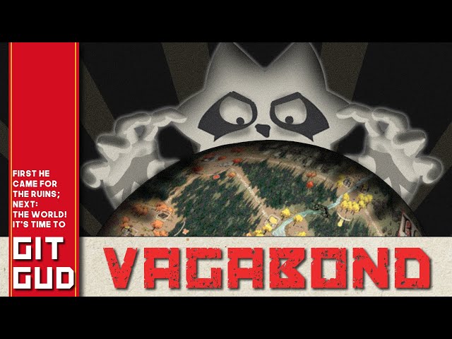 [Gittin Gud] Vagabond Advanced Strategy Guide for Root