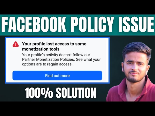 Facebook policy issue solution 2025 Your profile lost access to some monetization tools