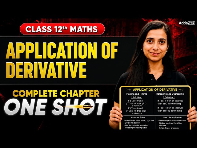 Application of Derivative One Shot | Class 12th Maths Chapter 6 | Boards Exam 2027