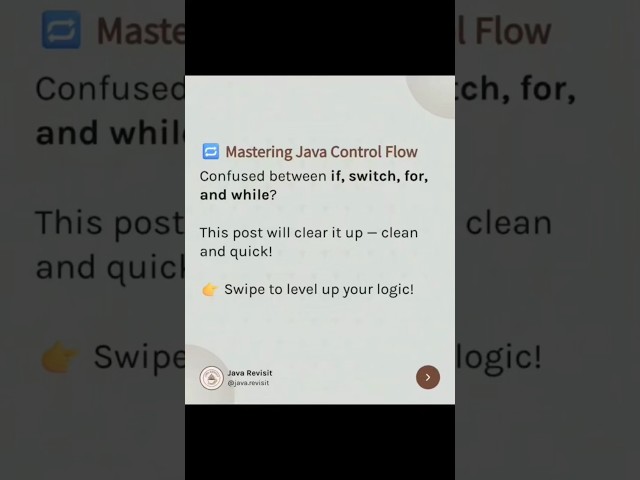 💡 Ready to write cleaner and smarter logic in Java?These control structures aren’t just basic...