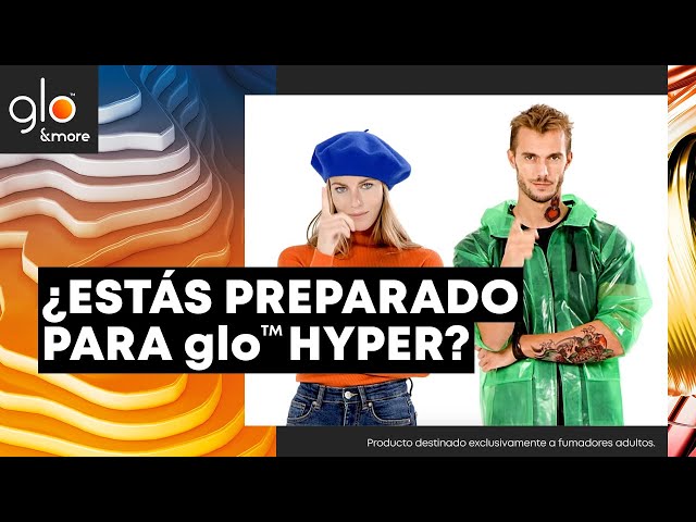 ¿Estás preparado para glo™ hyper? | Descubre la alternativa al tabaco tradicional