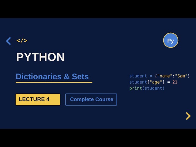 Complete Python Course | Dictionary & Set in Python | Lecture 4