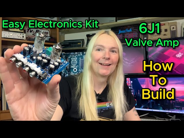 Easy Electronics Soldering Kits For Beginners - Amazon 6J1 Valve Amplifier Kit (Pre-Amp)