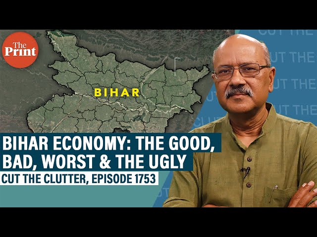 Bihar’s economic muddle: poorest state by far & declining despite highest growth. We learn from data