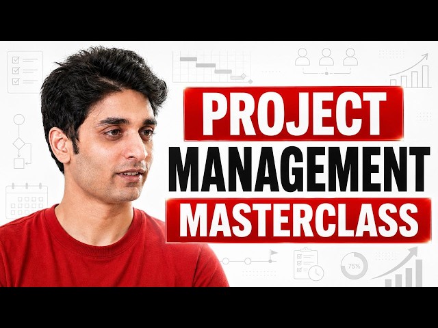 How I Manage Projects End To End (1 Hour Masterclass)