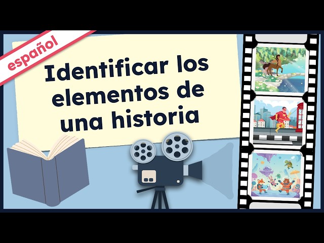 Los 5 elementos que hacen buena a una  historia