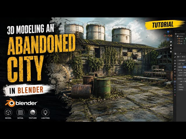 3D Modeling an Abandoned City in Blender | Step-by-Step Tutorial