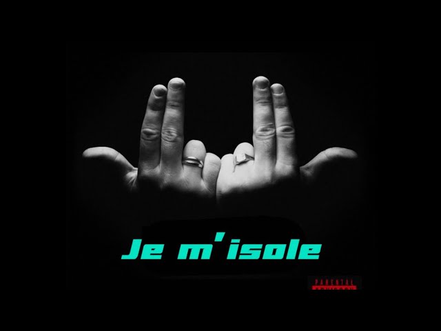 Jul - Je m’isole / 2016