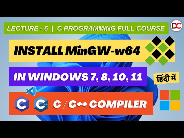How to install MinGW in Windows 7/10/11, C/C++ Compiler, gcc, g++, gdb, MinGW Download, 2023, Hindi