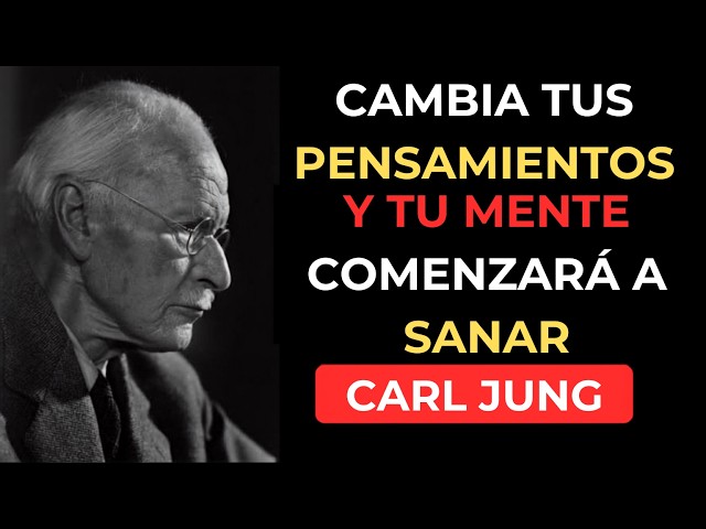 How to Think Positively and Transform Your Mind | Carl Jung