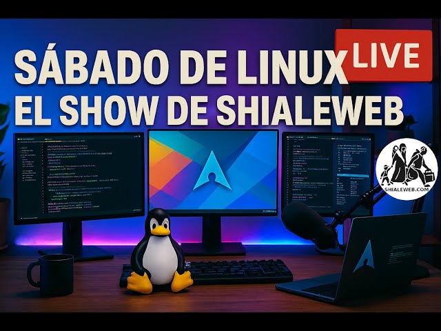 🟢🐧 #SabadosDeLinux | Kernel 6.18 LTS 🔥 Distros 2026 🚀 Cambiate a Linux | El Show De Shialeweb