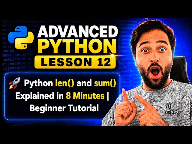 🚀 Python len() and sum() Explained in 8 Minutes | Beginner Tutorial