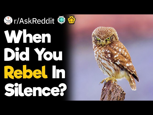 When Did You Rebel In Silence?