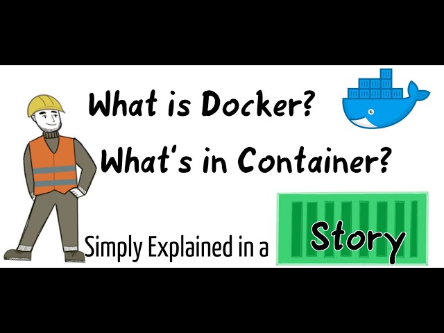 Understand Docker in Simple Story - What is Docker? Containerization Explained in Fun Story