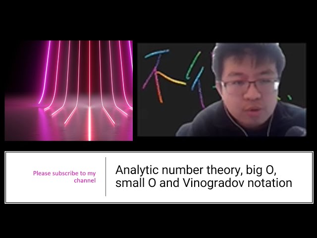Analytic number theory, big O, small O and Vinogradov notation