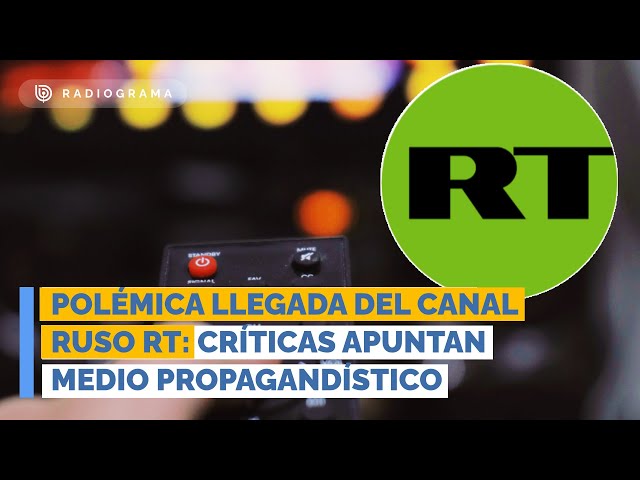 Controversial arrival of Russian channel RT: critics point to propaganda outlet that violates reg...