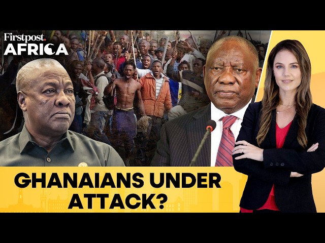 Ghana Slams South Africa Over ‘Xenophobic Attacks’ | Firstpost Africa | N18G