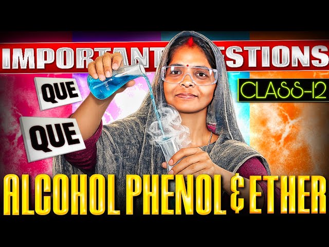 Alcohol Phenol Ether PYQ 🔥 | Class 12 Chemistry | CBSE 2026-27 | Board Exam 2027