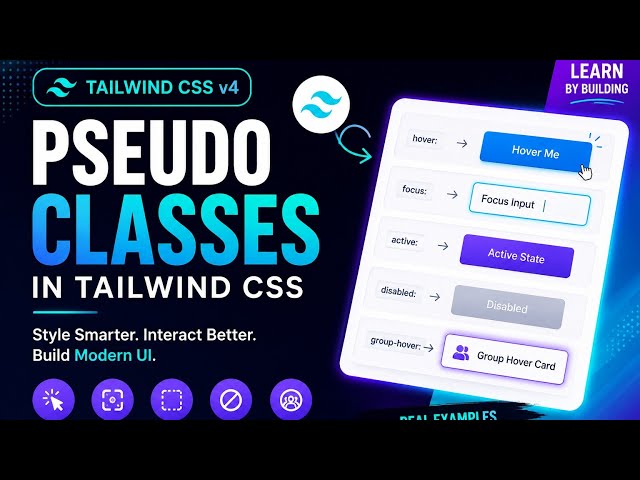 How to Use Tailwind CSS Pseudo-Classes Like a Pro 🚀