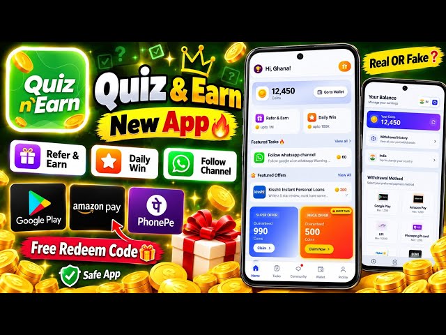 quiz earn app me coin kaise badhaye | Quiz & Earn App Real Or Fake | Free Redeem Code App 