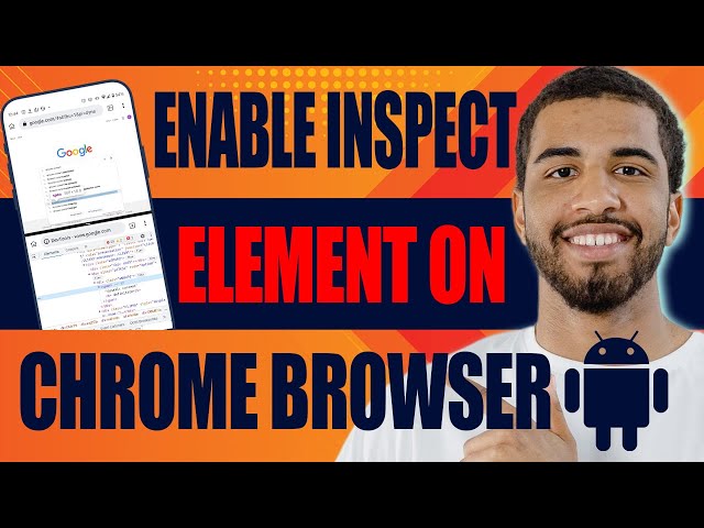How to Enable Inspect Element on Chrome Browser (Android, 2025)
