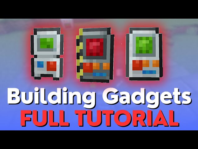 Building Gadgets Full Tutorial - MC 1.12 - 1.21