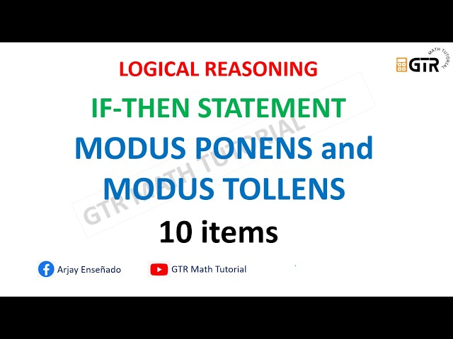 LOGICAL REASONING | IF-THEN STATEMENT | MODUS PONENS AND MODUS TOLLENS | Civil Service Exam Review