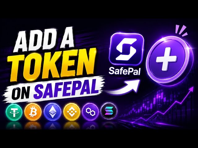 How to Add Customise Token on SafePal