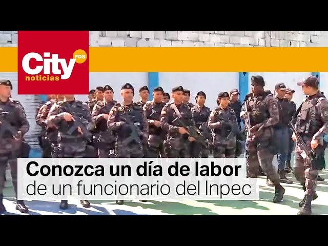 CityTv en los zapatos de los funcionarios del Inpec | CityTv