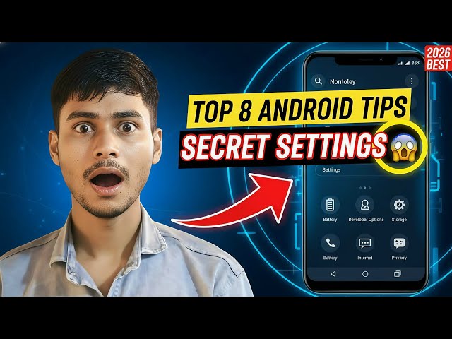 Best Android Tips 2026 | 8 Best Android Settings & Tricks (Full Compilation)