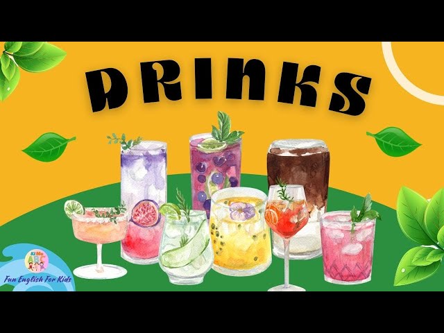 Kids vocabulary - Types Of Drinks - Fun English for Kids