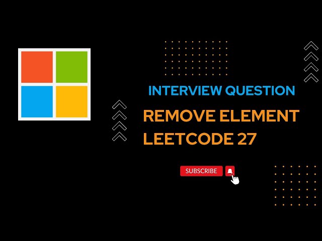 Remove Element - Leetcode 27 - Java |  Microsoft Interview