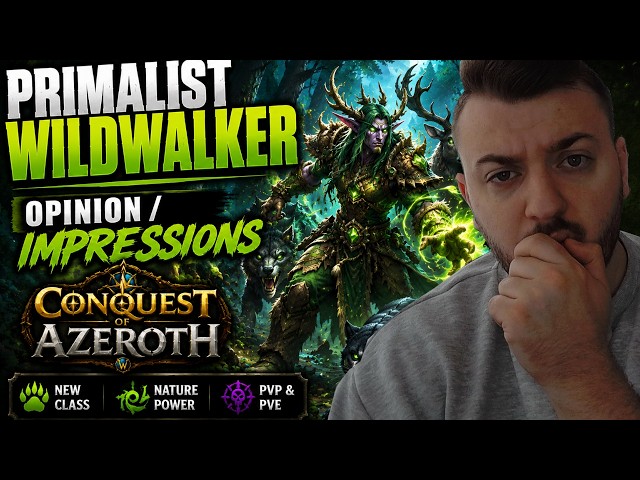 PRIMALIST WILDWALKER OPINION / IMPRESSIONS - ASCENSION WOW COA
