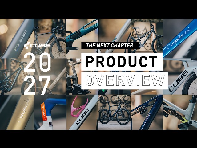 CUBE 2027 | Product Overview - CUBE Bikes Official
