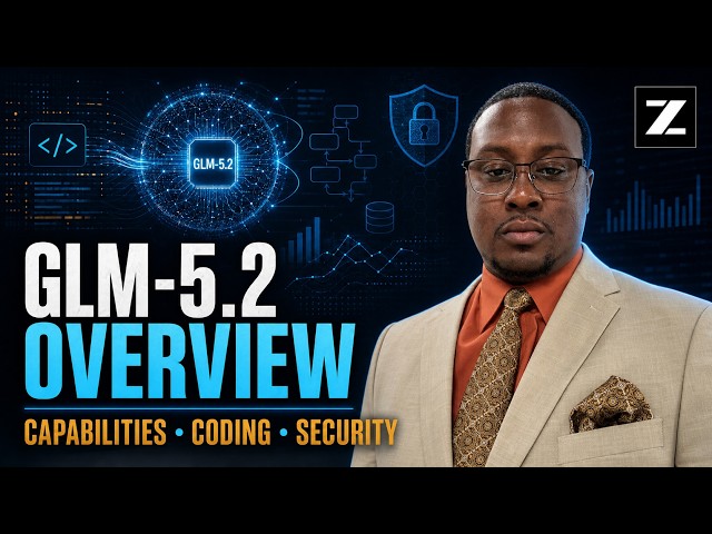 GLM 5 2 Overview   Capabilities, Coding and Cybersecurity