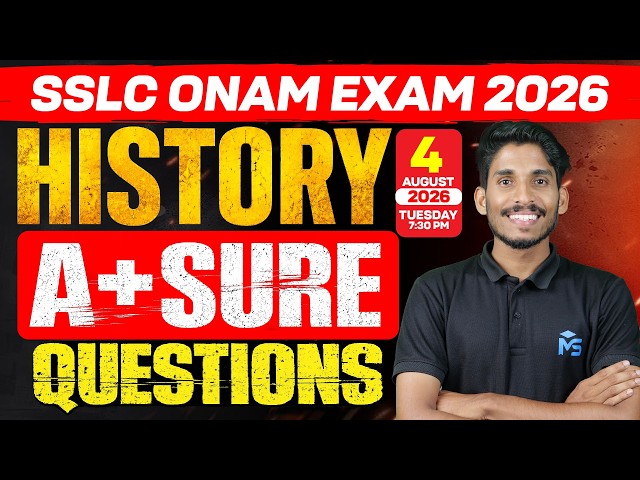 SSLC Onam Exam 2026 History A+ Sure Questions | LIVE | MS SOLUTIONS