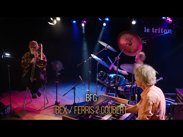 BEX / FERRIS / GOUBERT - B.F.G