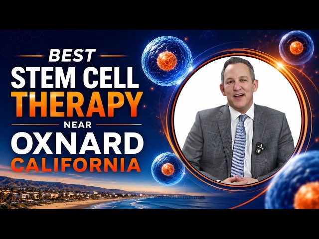 The Stem Cell Clinic Oxnard Patients Should Know About
