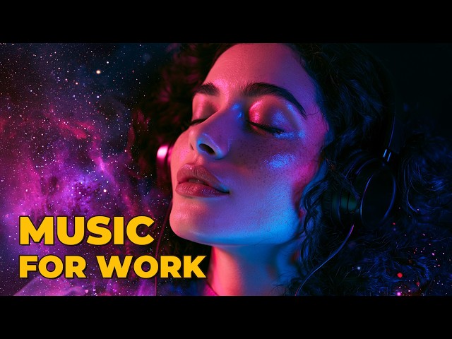 Deep Focus Music for Work | 3 Hour Chillstep Mix for Coding, ADHD & Study