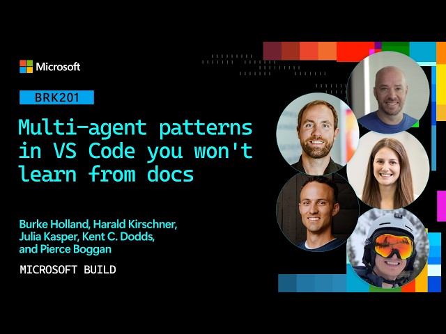 Multi-agent patterns in VS Code you won't learn from docs | BRK201