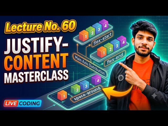 CSS justify-content Complete Tutorial: flex-start, center, space-between (Lecture 60)